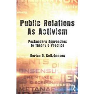 Public Relations As Activism