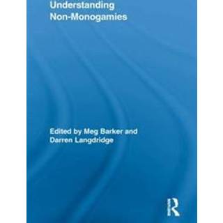 Understanding Non-Monogamies