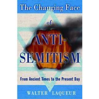 The Changing Face of Anti-Semitism