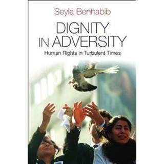 Dignity in Adversity