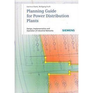 Planning Guide for Power Distribution Plants