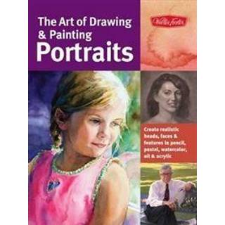 The Art of Drawing & Painting Portraits (Collector's Series)