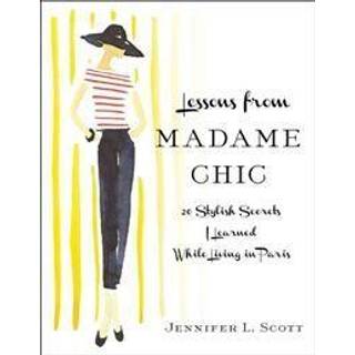 Lessons from Madame Chic