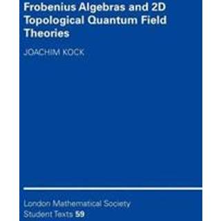 Frobenius Algebras and 2-D Topological Quantum Field Theories