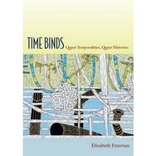 Time Binds
