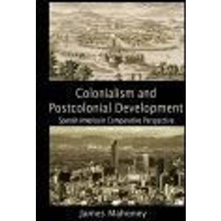 Colonialism and Postcolonial Development