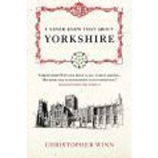 I Never Knew That About Yorkshire