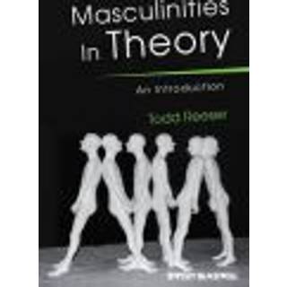 Masculinities in Theory