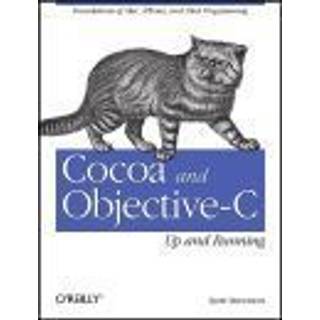 Cocoa and Objective-C - Up and Running