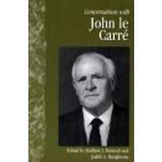 Conversations with John Le Carre