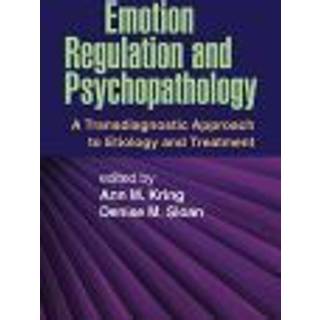 Emotion Regulation and Psychopathology