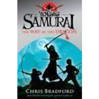 The Way of the Dragon (Young Samurai, Book 3)