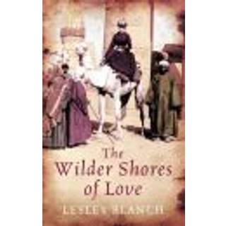 The Wilder Shores Of Love