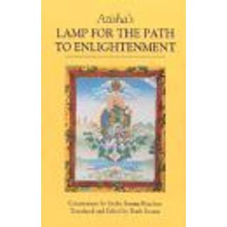 Atisha's Lamp for the Path to Enlightenment
