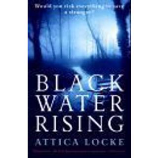Black Water Rising