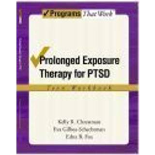 Prolonged Exposure Therapy for PTSD: Teen Workbook