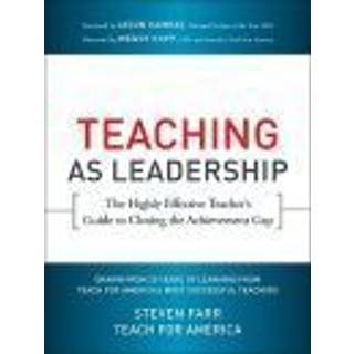 Teaching As Leadership