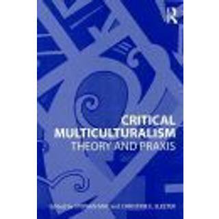 Critical Multiculturalism