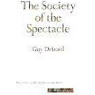 The Society of the Spectacle