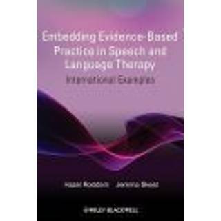 Embedding Evidence-Based Practice in Speech and Language Therapy