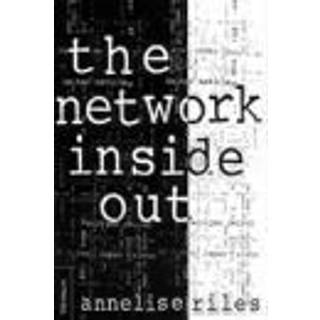 The Network Inside Out