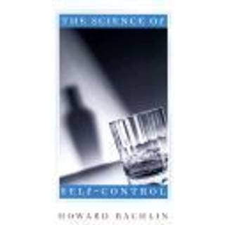 The Science of Self-Control