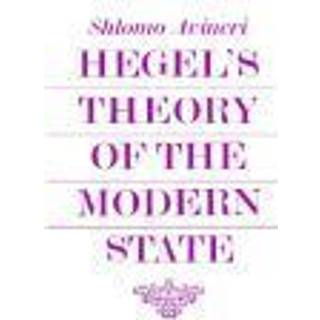 Hegel's Theory of the Modern State