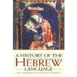 A History of the Hebrew Language