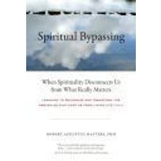 Spiritual Bypassing
