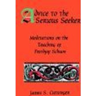 Advice to the Serious Seeker