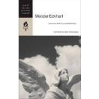Meister Eckhart: Selections From His Essential Writings