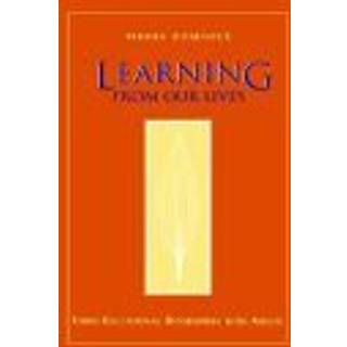 Learning from Our Lives