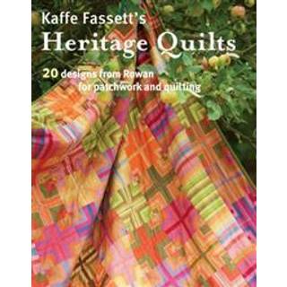 Kaffe Fassett's Heritage Quilts