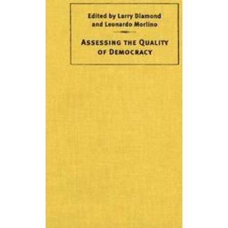 Assessing the Quality of Democracy