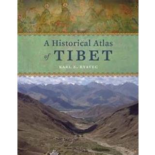 A Historical Atlas of Tibet