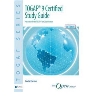 TOGAF 9 Certified Study Guide