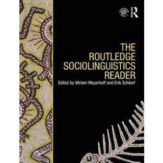 The Routledge Sociolinguistics Reader