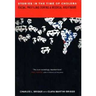 Stories in the Time of Cholera