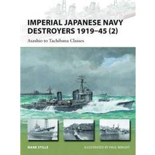 Imperial Japanese Navy Destroyers 1919–45 (2)