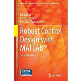 Robust Control Design with MATLAB® (Bog, Paperback / softback, Engelsk)