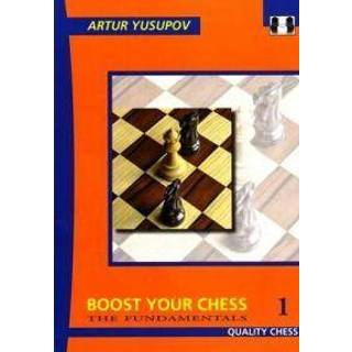 Boost your chess 1 - The Fundamentals