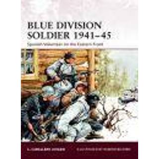 Blue Division Soldier 1941–45