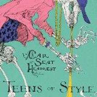 Car Seat Headrest - Teens of Style