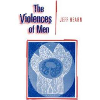 The Violences of Men