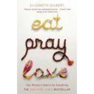 Eat, Pray, Love