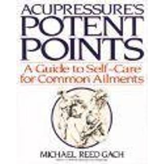 Acupressure's Potent Points