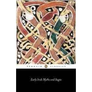 Early Irish Myths and Sagas