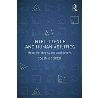 Intelligence and Human Abilities