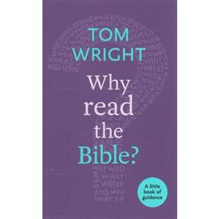 Why Read the Bible?