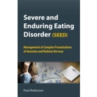 Severe and Enduring Eating Disorder (SEED)